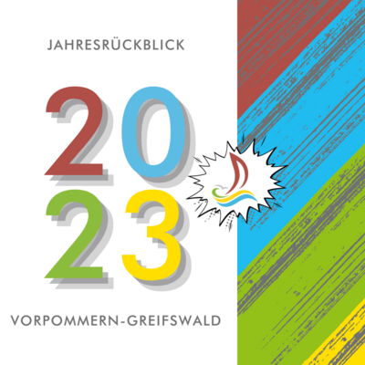 Landkreis Vorpommern-Greifswald 2023 - ein Jahresrückblick in Zahlen