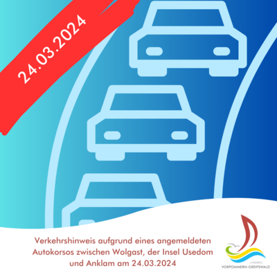Verkehrshinweis aufgrund eines angemeldeten Autokorsos am 24.03.2024